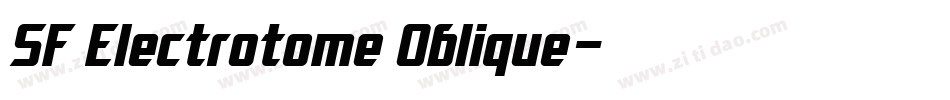 SF Electrotome Oblique字体转换